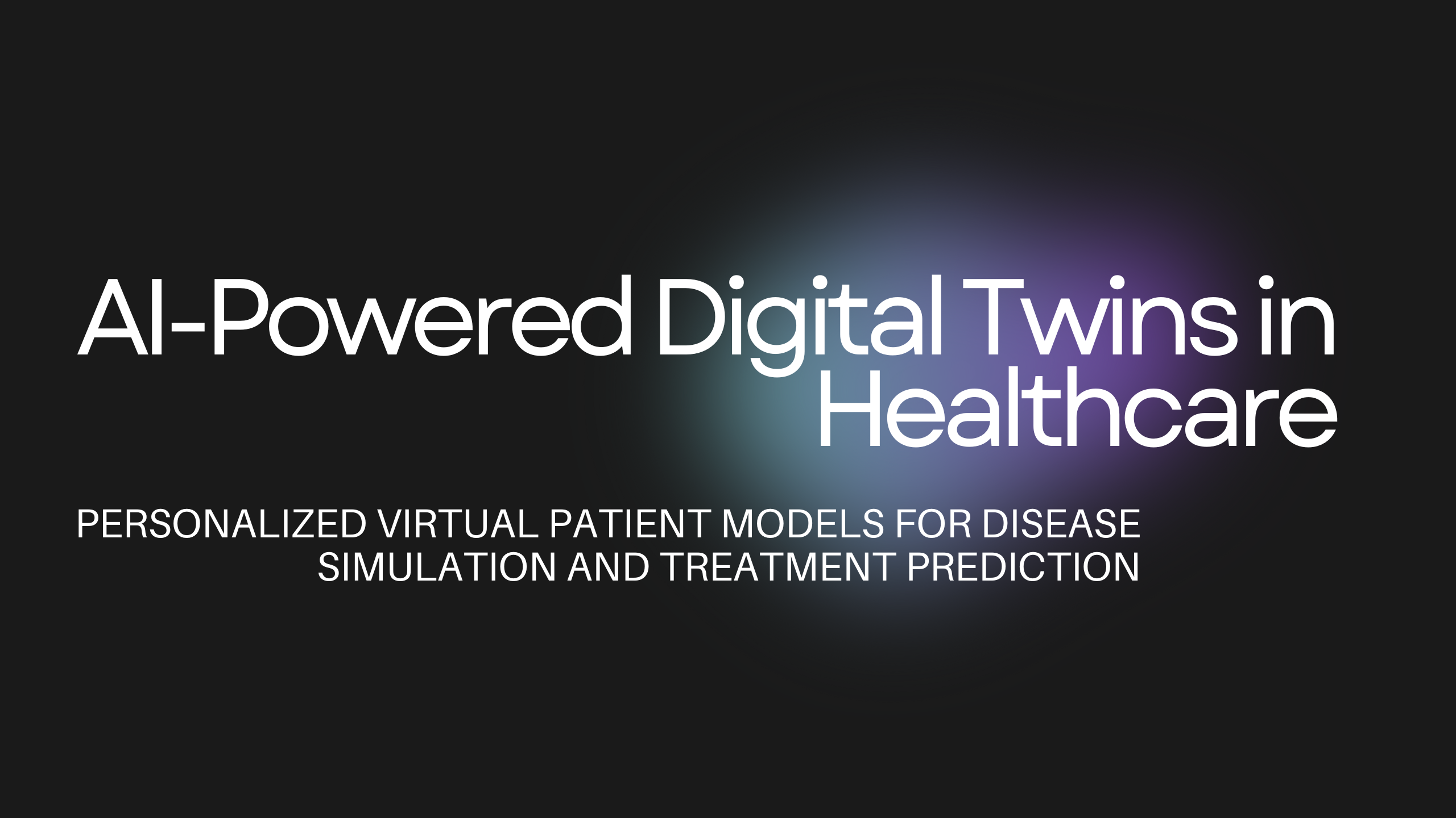 AI-Powered Digital Twins in Healthcare